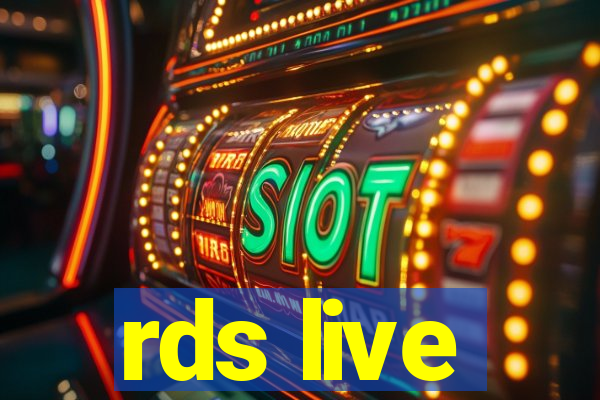 rds live